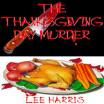 Thanksgiving Day Murder, The